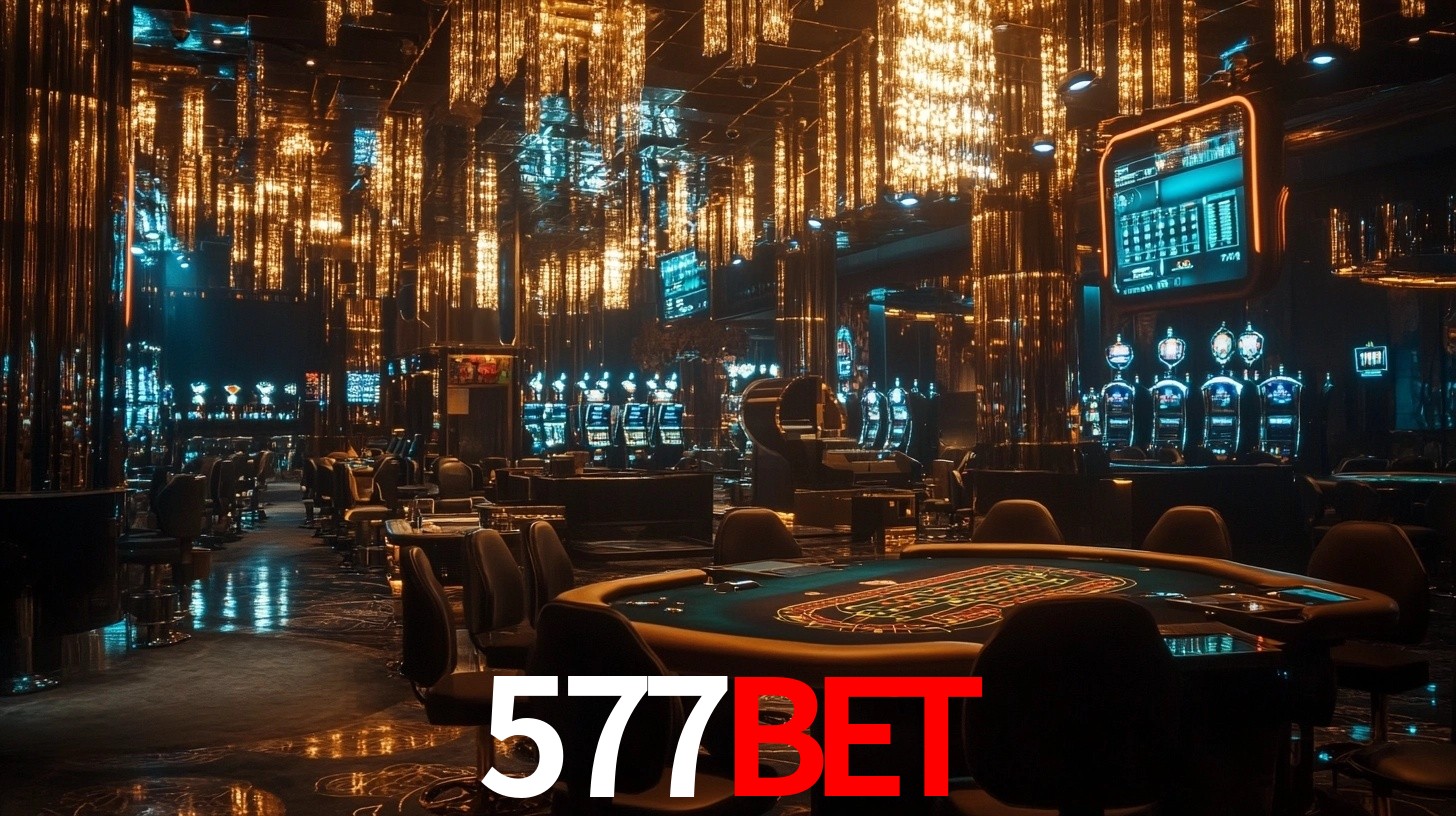 577Bet - Cassino Luxo On-line - 577Bet App